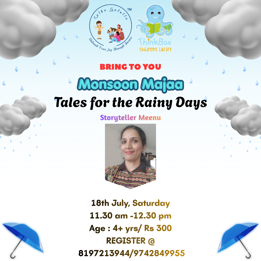 Monsoon Magic – Tales for the Rainy Days